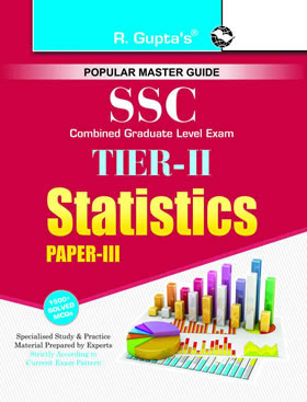 RGupta Ramesh SSC: Combined Graduate Level (CGL) Tier-II (Paper-III) Statistics Exam Guide English Medium